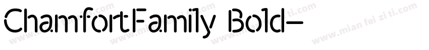 ChamfortFamily Bold字体转换